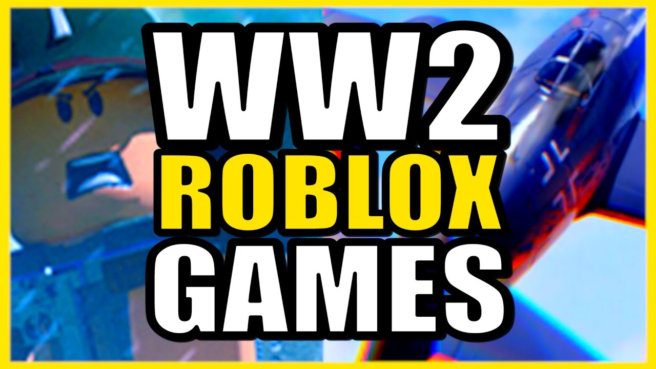 Лучшие игры Roblox о Второй мировой войне