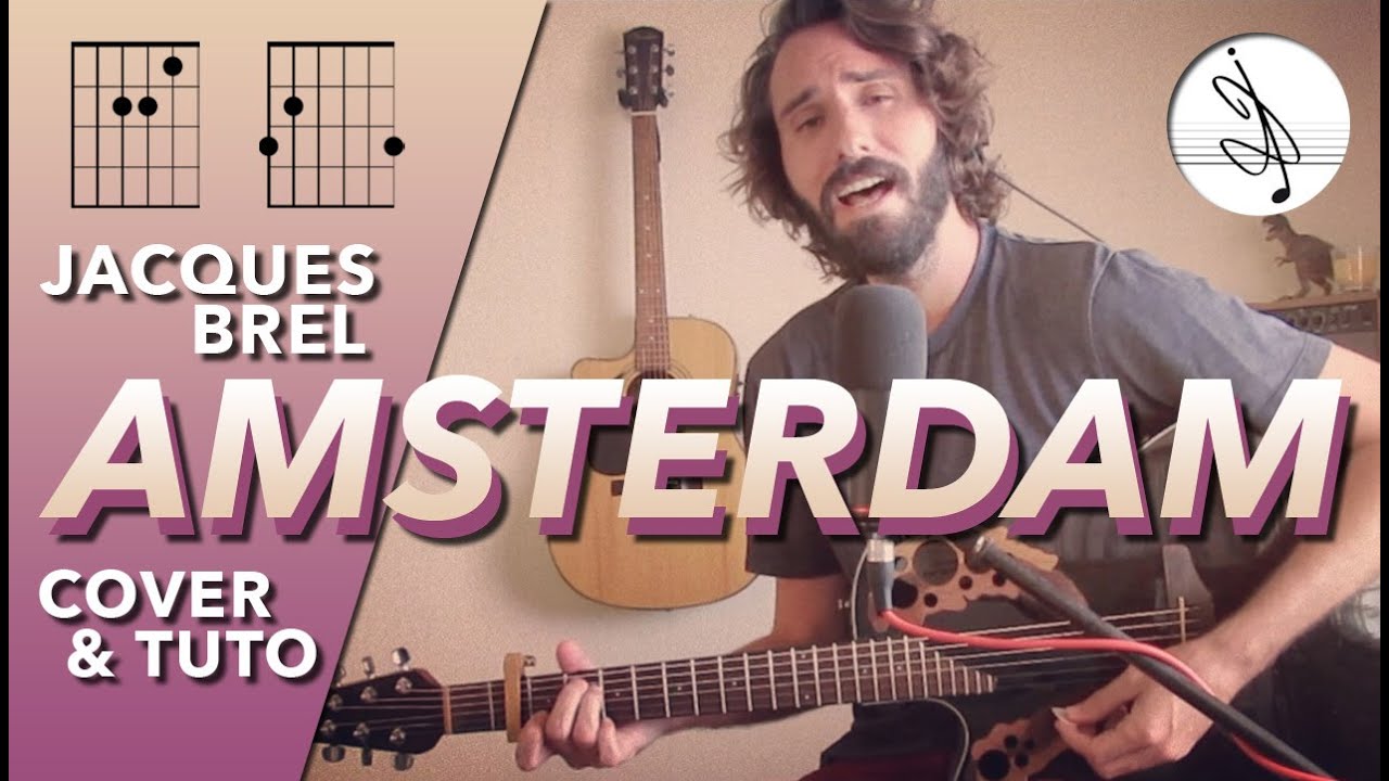 🎼 AMSTERDAM - Jacques BREL (COVER & TUTO) 🎶