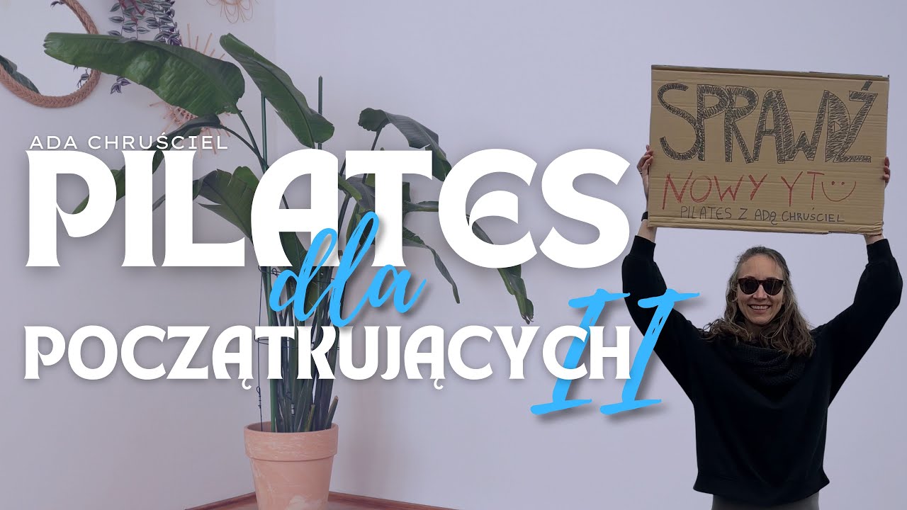 Pilates dla początkujących II • Prowadzony trening dla kobiet • Pilates z Adą Chruściel💙