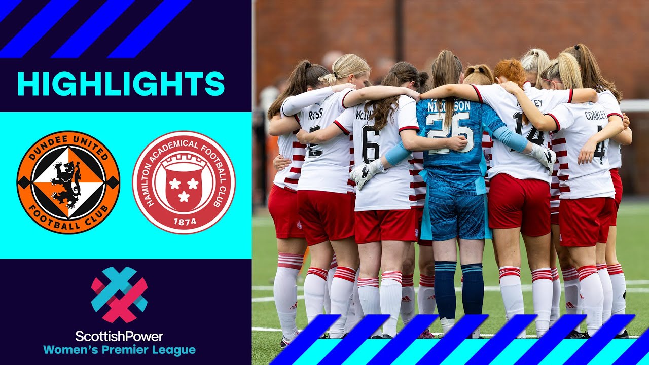 Dundee United 1-4 Hamilton Academical | Accies get first win of the season | SWPL
