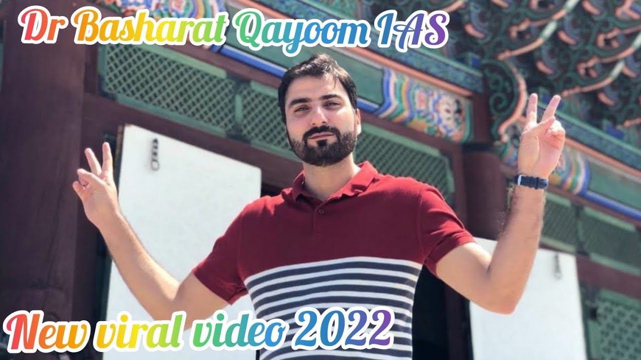 IAS BASHARAT QAYOOM|NEW VIRAL VIDEO 2022|LBSNAA|BECOME IAS