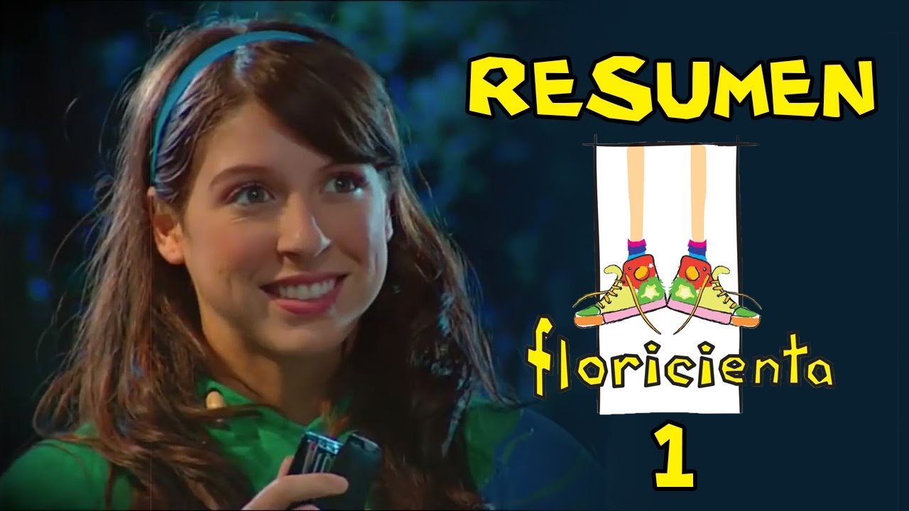 Resumen de Floricienta - Primera Temporada