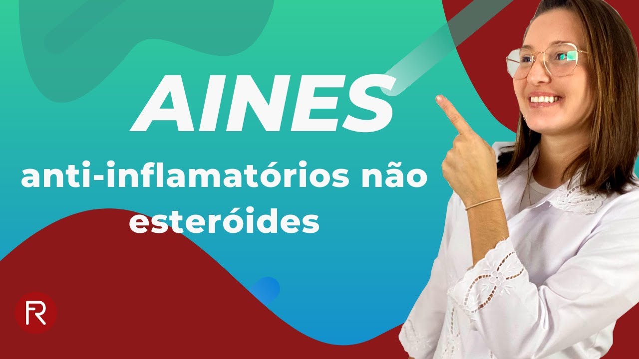 AINEs | anti-inflamat&oacute;rios n&atilde;o esteroidais