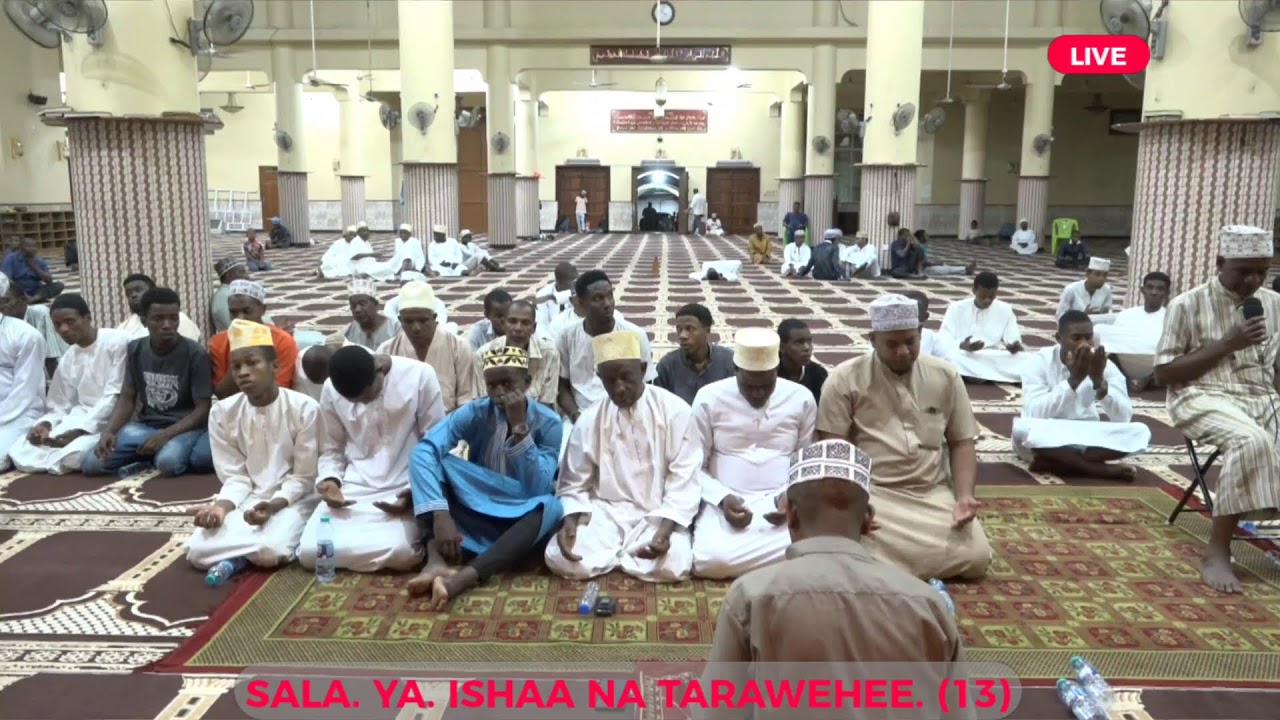 🔴LIVE  SALA  YA ISHAA  NA. TARAWEHEE YA 13