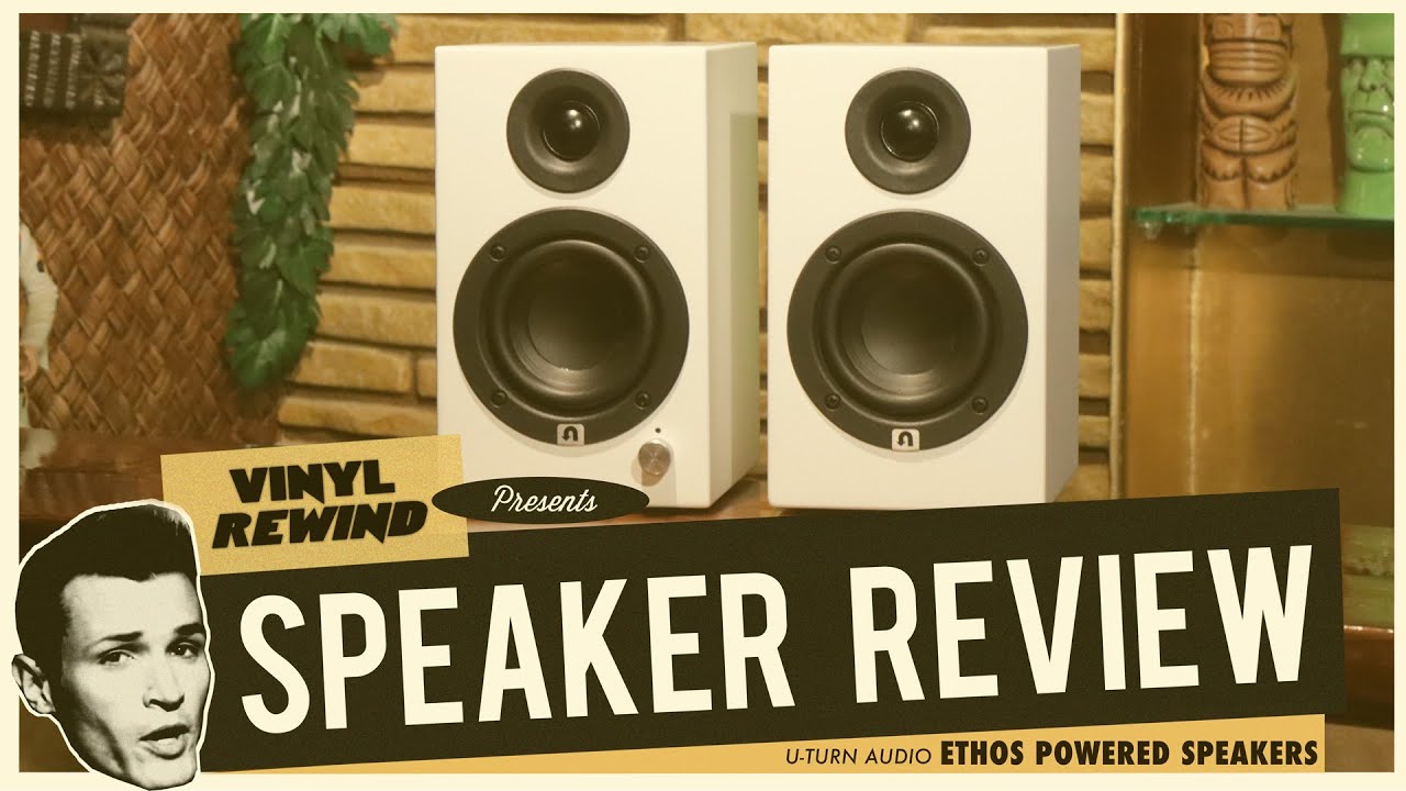 U-Turn Audio Ethos Powered Bookshelf Speaker Review | Vinyl Rewind