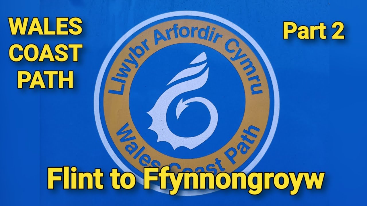 Walking The Wales Coast Path 2: Flint to Ffynnongroyw