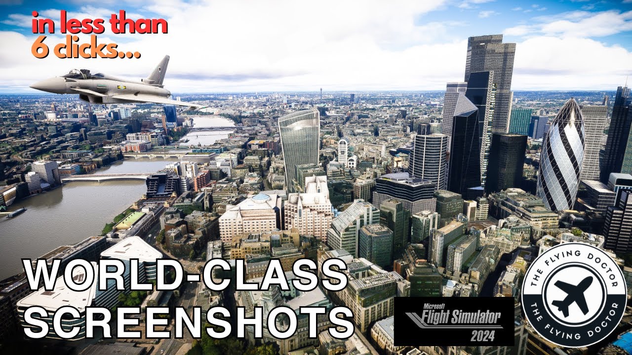 In Less Than 6 Clicks: World-Class Screenshots in MSFS 2024