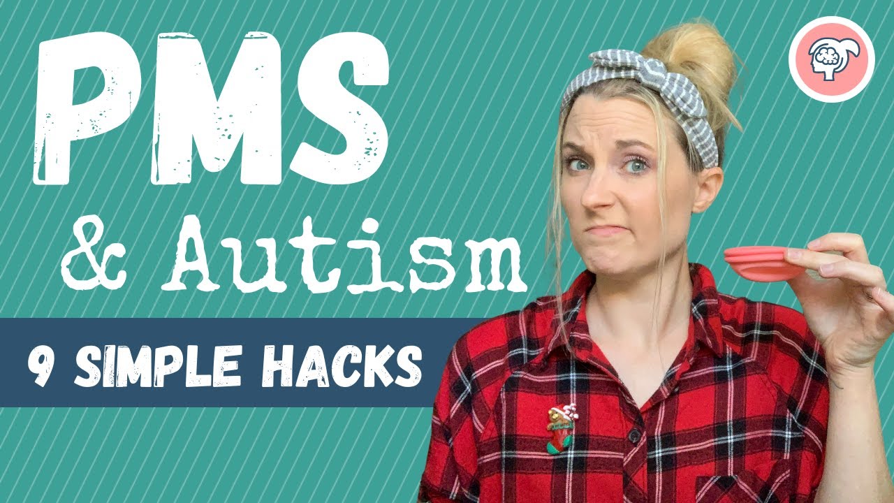Autism and Periods: How to Manage Sensory Overwhelm