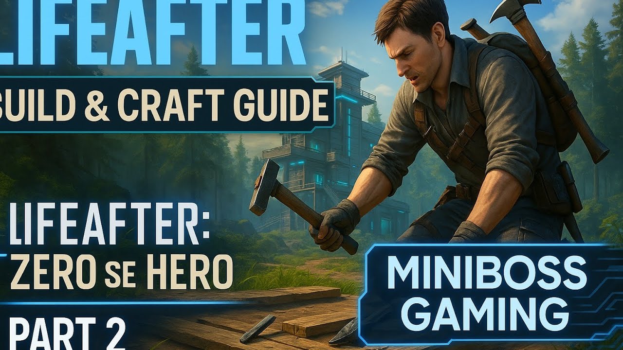 🛠️ Build, Craft & Survive | LifeAfter Beginner Guide Part 2 | MiniBoss Gaming