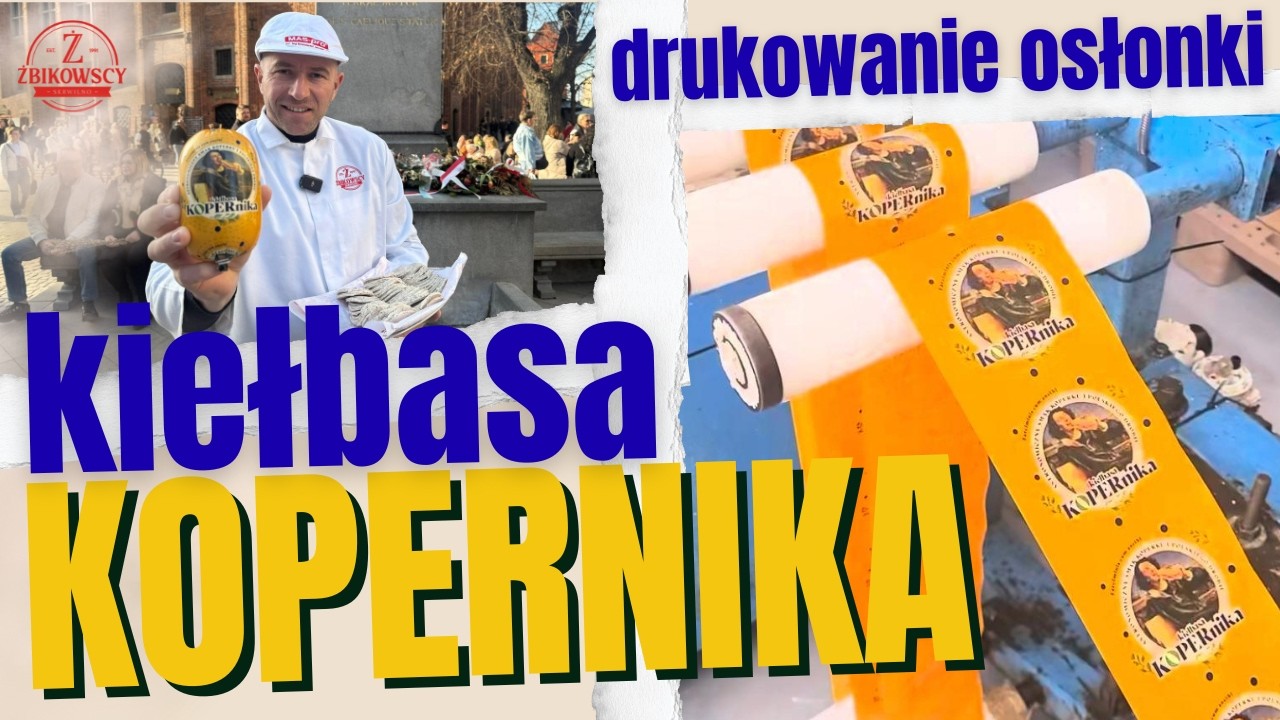 Kiełbasa KOPERNIKA i jak się drukuje osłonki do wędlin. 
