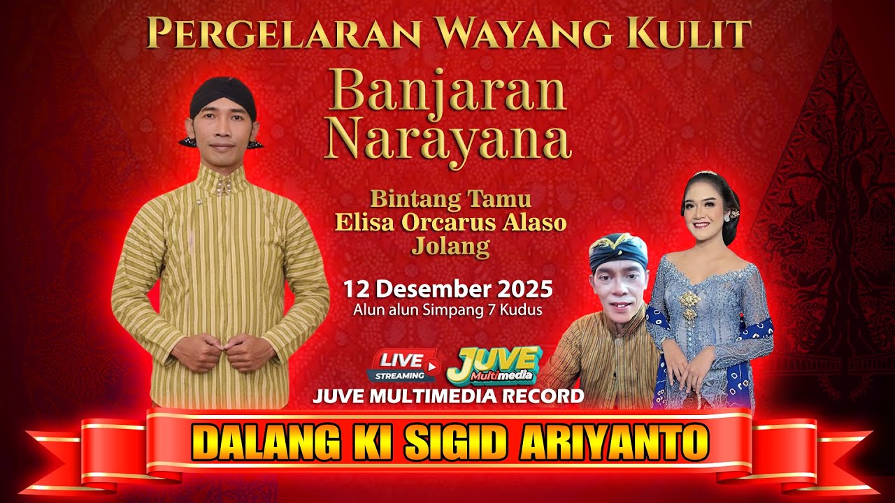 🔴 LIVE WAYANG KULIT KI SIGID ARIYANTO - BANJARAN NARAYANA - FEAT ELISA  & JOLANG - 12 DES 2025