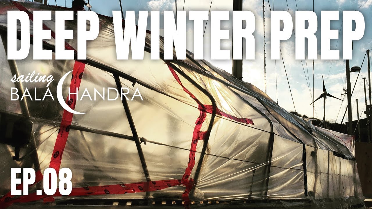 Deep Winter Prep, I get the Exterior Bat Ready for Winter Liveaboard | Sailing Balachandra E08