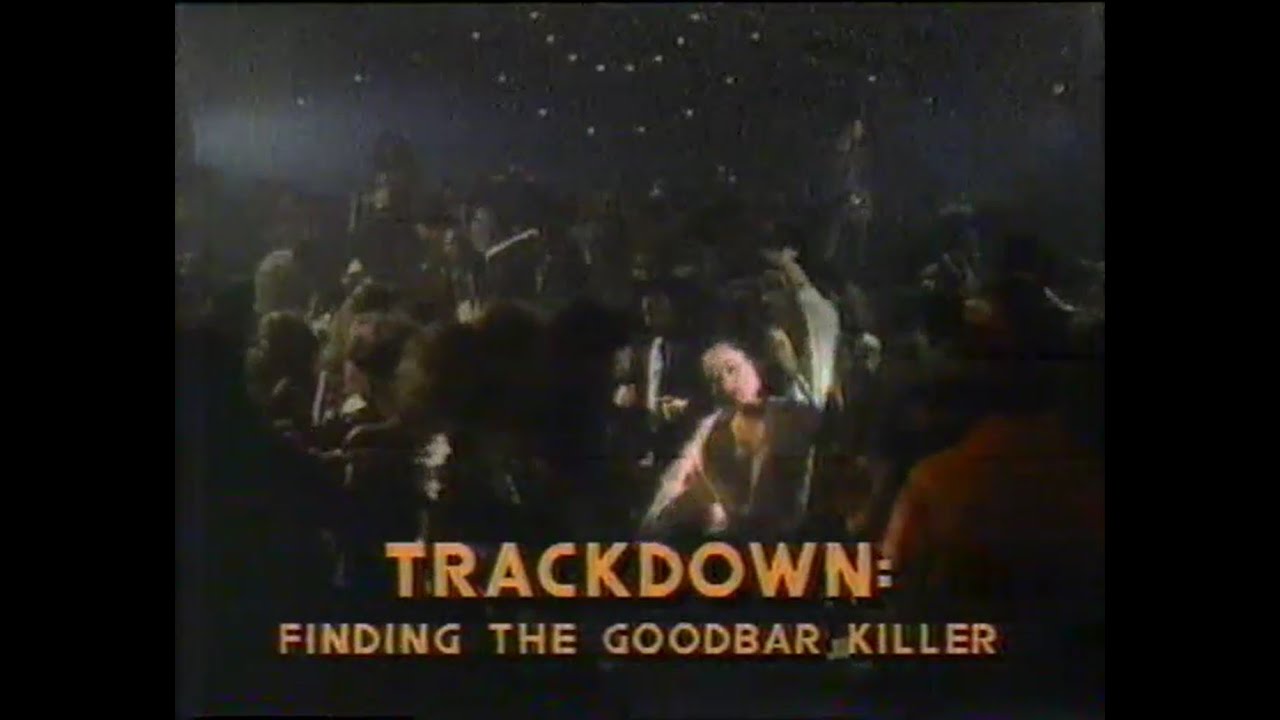 Trackdown Finding The Goodbar Killer 1983 CBS Saturday Night Movies