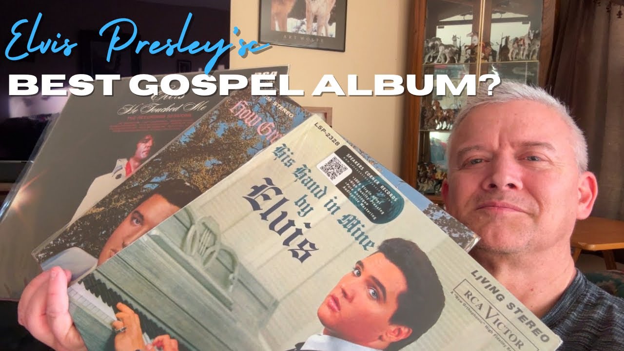 Ranking Elvis’ 3 Gospel albums! Which one do You think is his best?