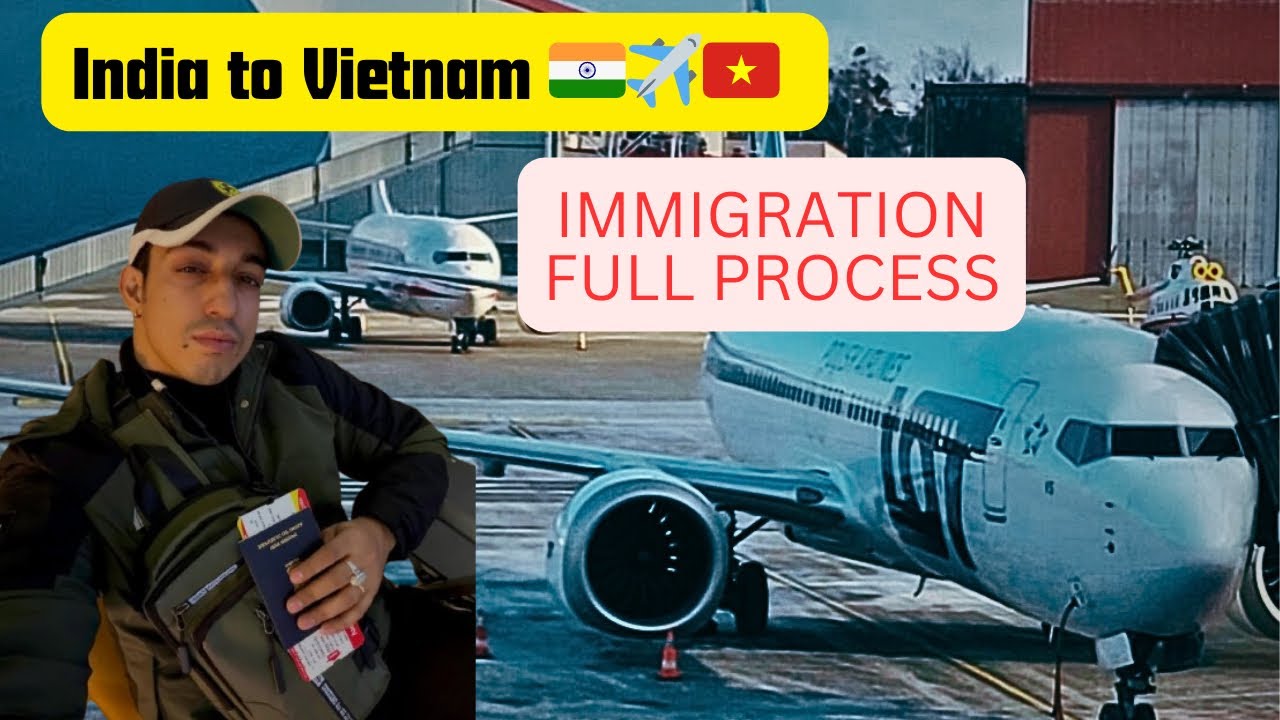 Vietnam Immigration Problem face😲 | Ahmedabad to Hanoi Airport Journey | World Explore…