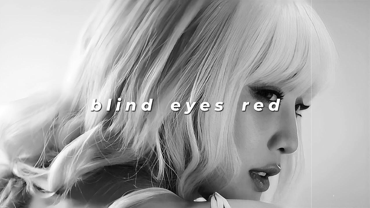 minnie - blind eyes red (slowed + reverb)