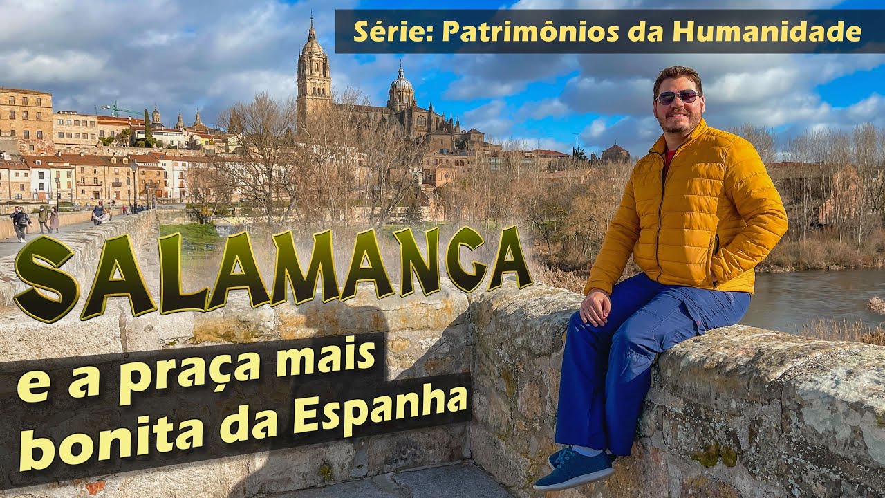 A CIDADE DOURADA DA ESPANHA: CONHEÇA SALAMANCA E UMA DAS UNIVERSIDADES MAIS ANTIGAS DO MUNDO