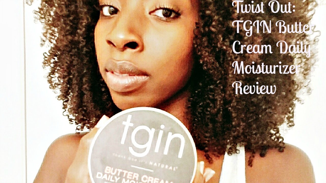 Twist Out: TGIN Butter Cream Daily Moisturizer Review