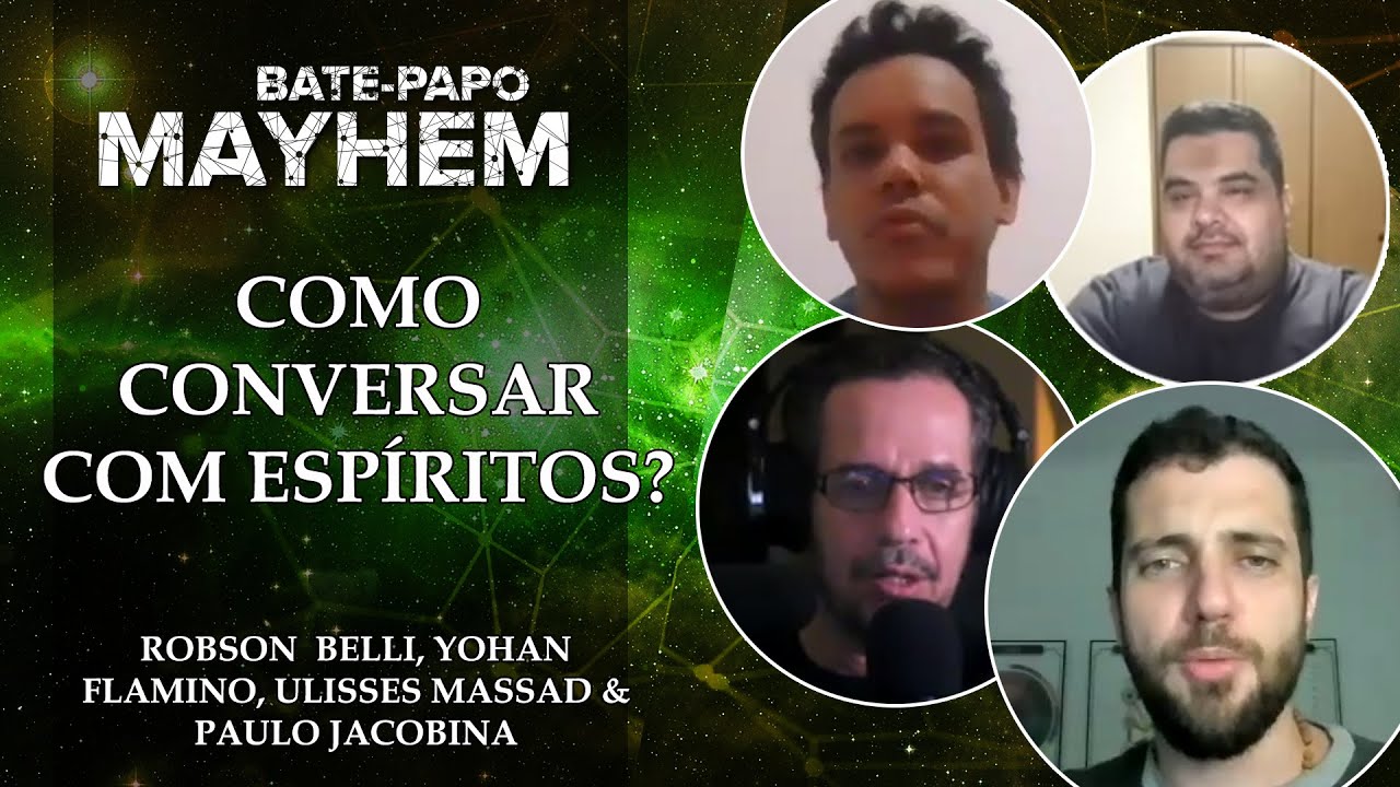 Como conversar com Espíritos? - Robson Belli e Paulo Jacobina