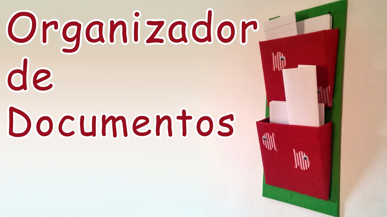 Organizador de Documentos - Manualidades Para Todos