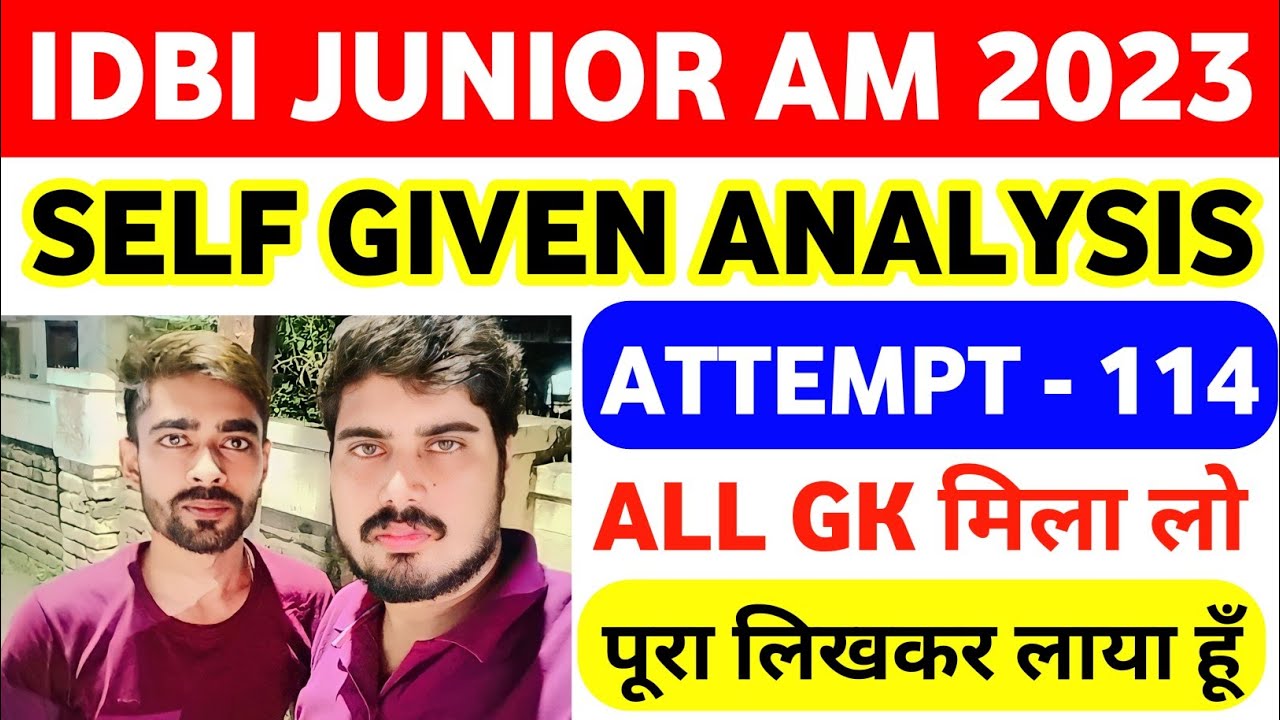 IDBI Junior Assistant Manager Self Given Analysis 2023 | IDBI Junior AM All Asked GA 2023 ||