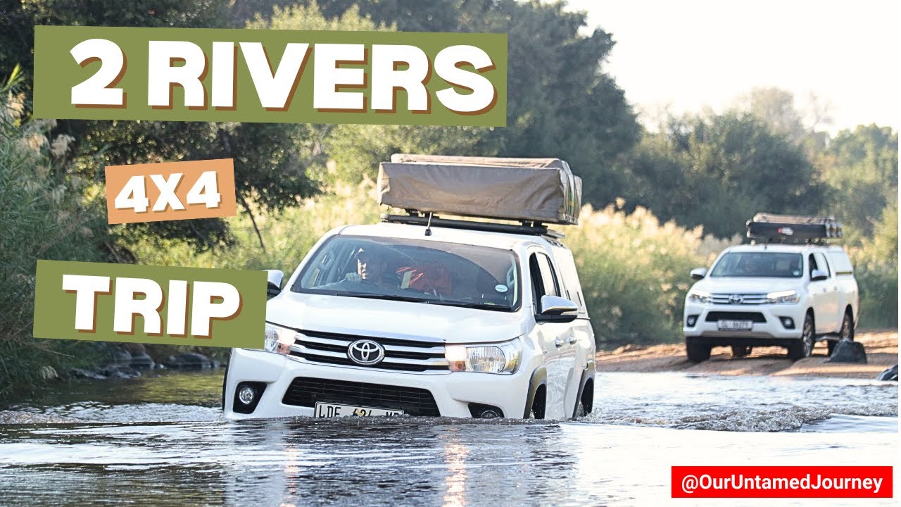 2 Rivers 4x4 Trip | Limpopo 🪾