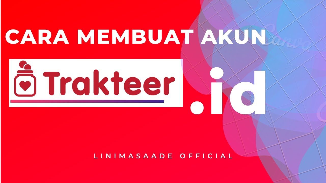 Cara Membuat Akun Trakteer id