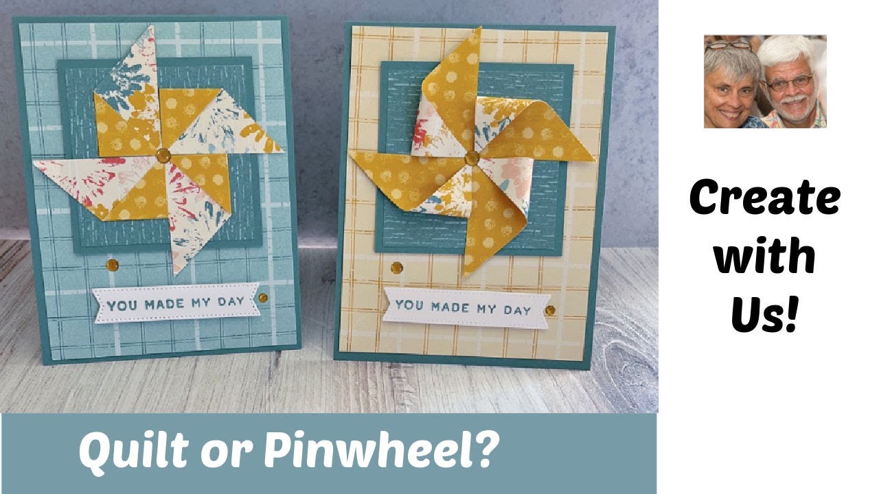 Create with Us/Fast Pinwheel Cards to Celebrate Spring!