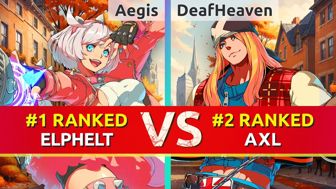 GGST ▰ Aegis (#1 Ranked Elphelt) vs DeafHeaven (#2 Ranked Axl). High Level Gameplay