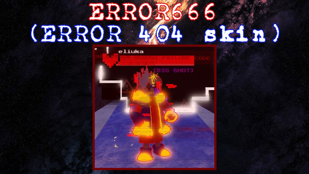 Undertale: Timeline Collapse | [Limited] Error 666 showcase (Error 404 skin)