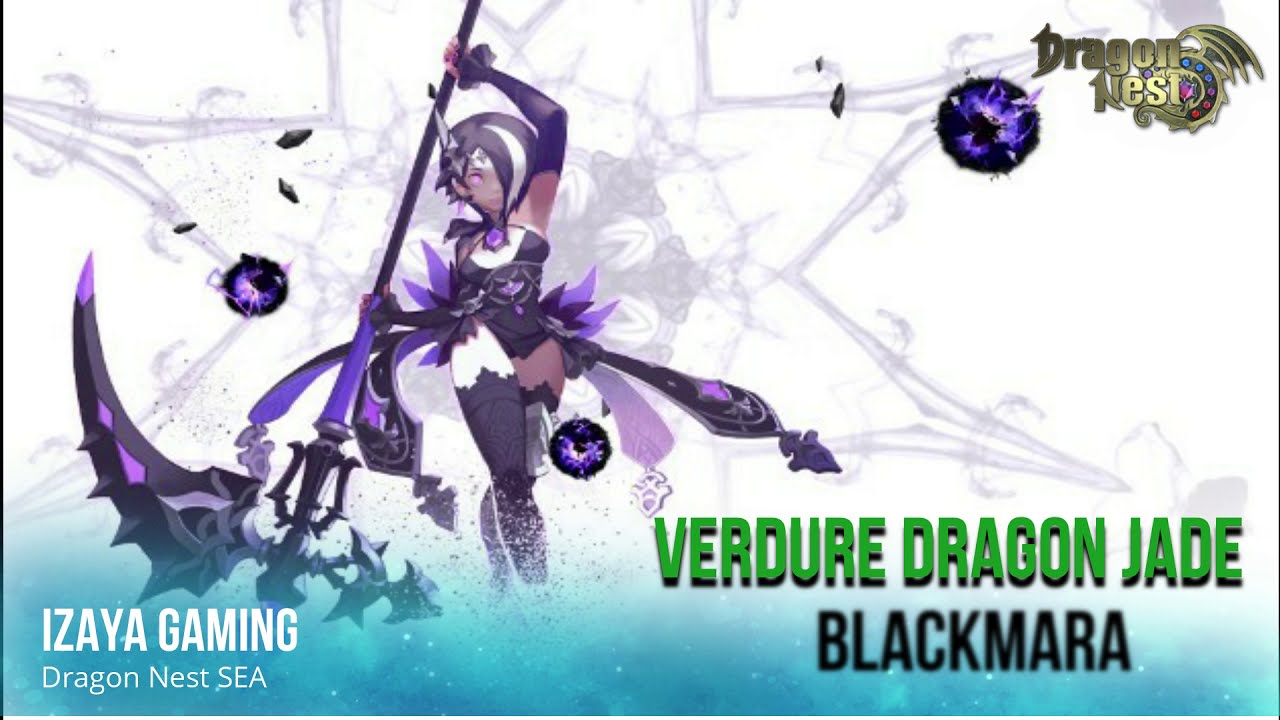 VERDURE DRAGON JADE BLACKMARA #DragonnestSEA