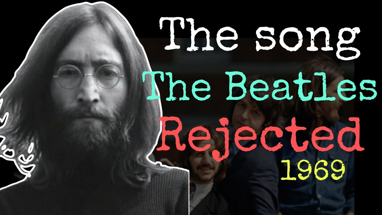 The John Lennon Song That The Beatles Rejected