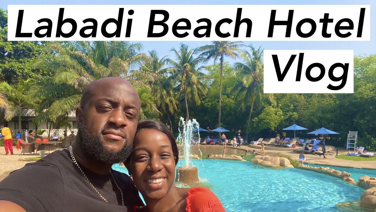 LABADI BEACH HOTEL ACCRA GHANA // ADOASI'S VLOG