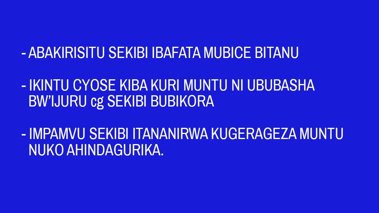 IBYICIRO BITANU(5) BY'ABANZI BA SEKIBI// UMVA UKO UBUBASHA BUKORERA MUMUNTU.