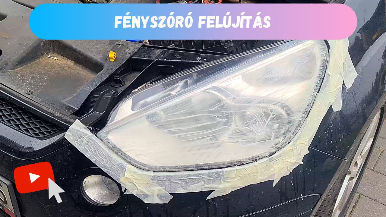 Matt fényszóró felújítása házilag, lakkal zárással