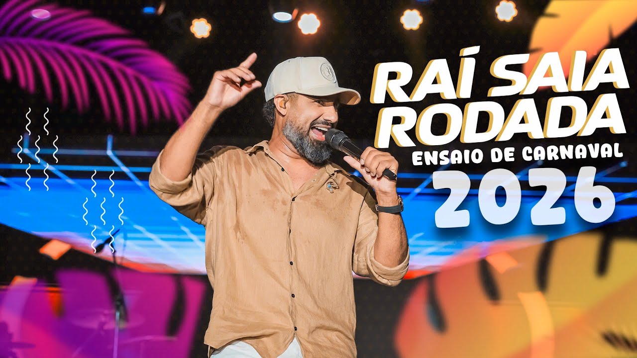 Ensaio de Carnaval do Raí Saia Rodada 2026