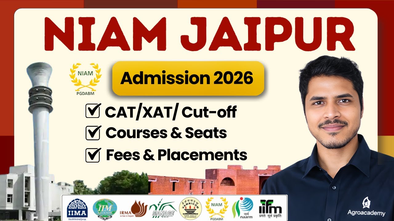 NIAM Jaipur PGDM-ABM Admission 2026 | CAT Cutoff, Fees, Placements & Campus Life | Complete Guide