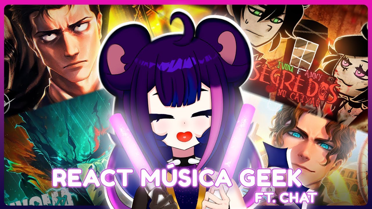 【REACT GEEK #3】MAIS MÚSICAS PRA MINHA PLAYLIST!!!