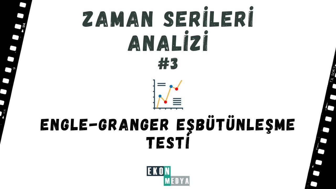 Eviews ile Zaman Serileri Analizi #3 - Engle Granger Eşbütünleşme Testi