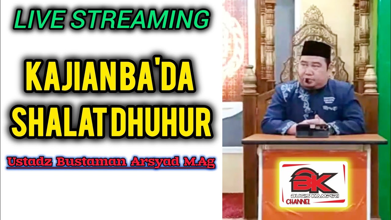 Bugis Kampiri sedang live sekarang! Kajian ba'da shalat duhur