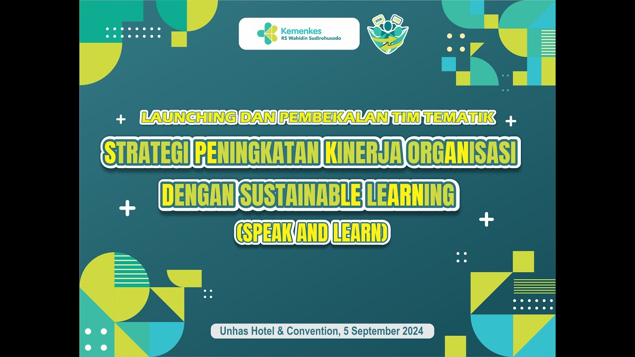 Launching  dan Pembekalan Tim Tematik : SPEAK AND LEARN