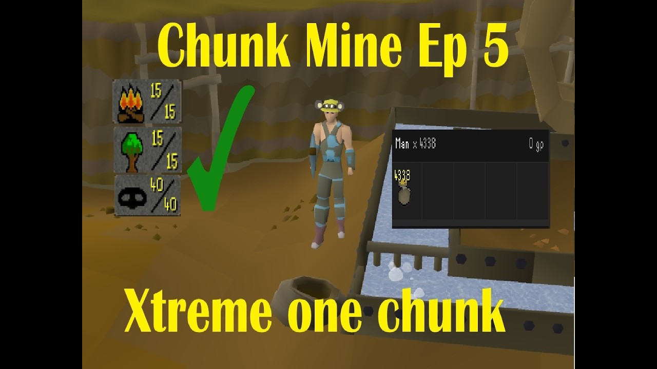 Xtreme One Chunk Ironman (Chunk Mine) I've completed all my tasks... - Ep 5