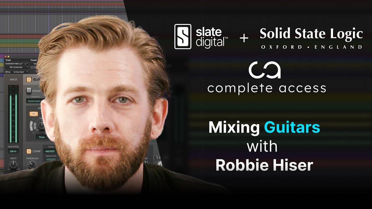 Mixing Guitars with Complete Access (feat. Robbie Hiser)
