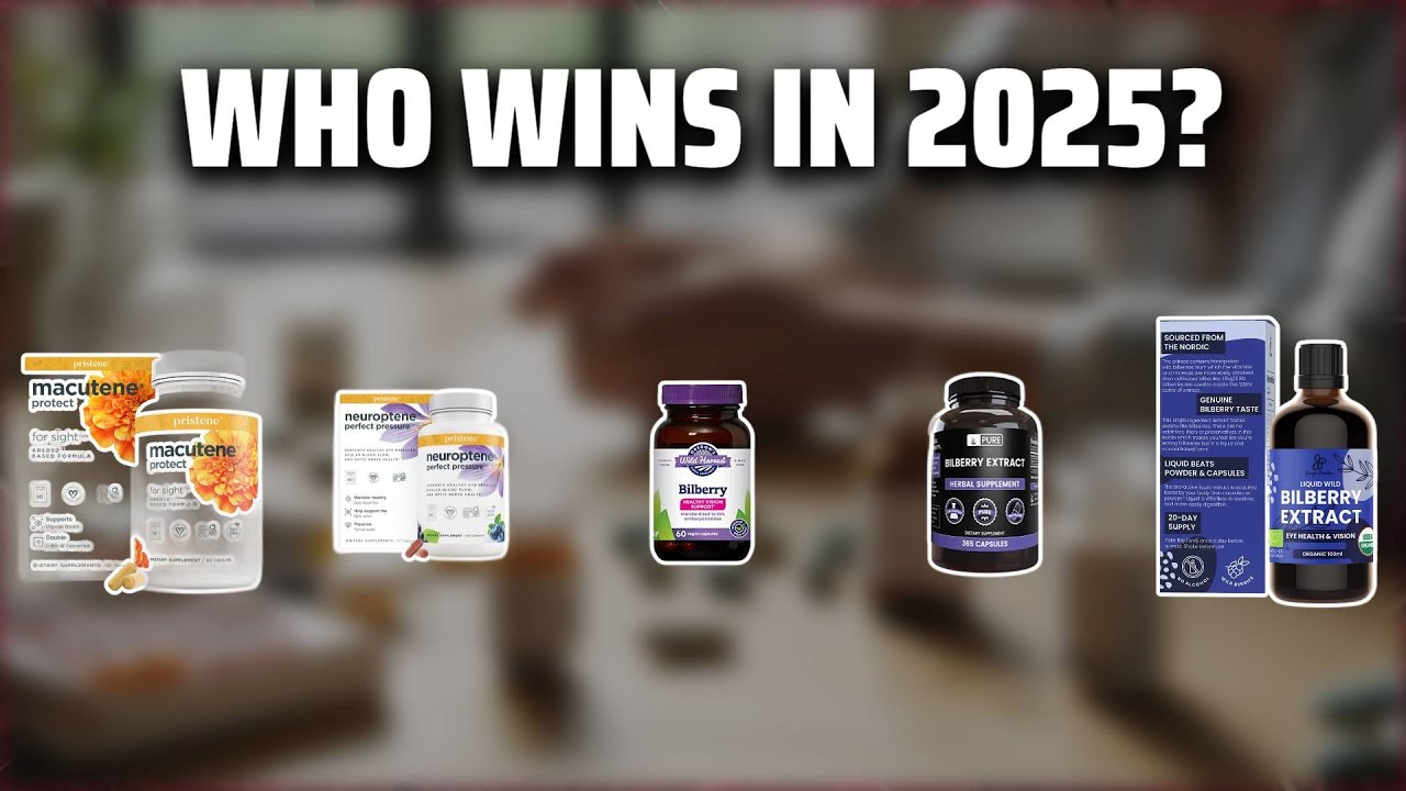 The Top 5 Best Bilberry Supplement in 2025 - Must Watch Before Buying!