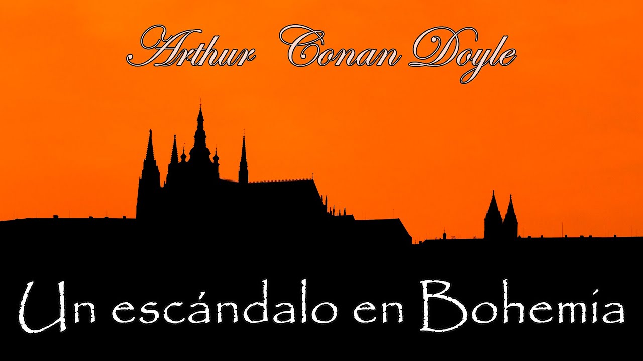 Un escándalo en Bohemia (Sherlock) - Audiolibro de Arthur Conan Doyle - Narrado