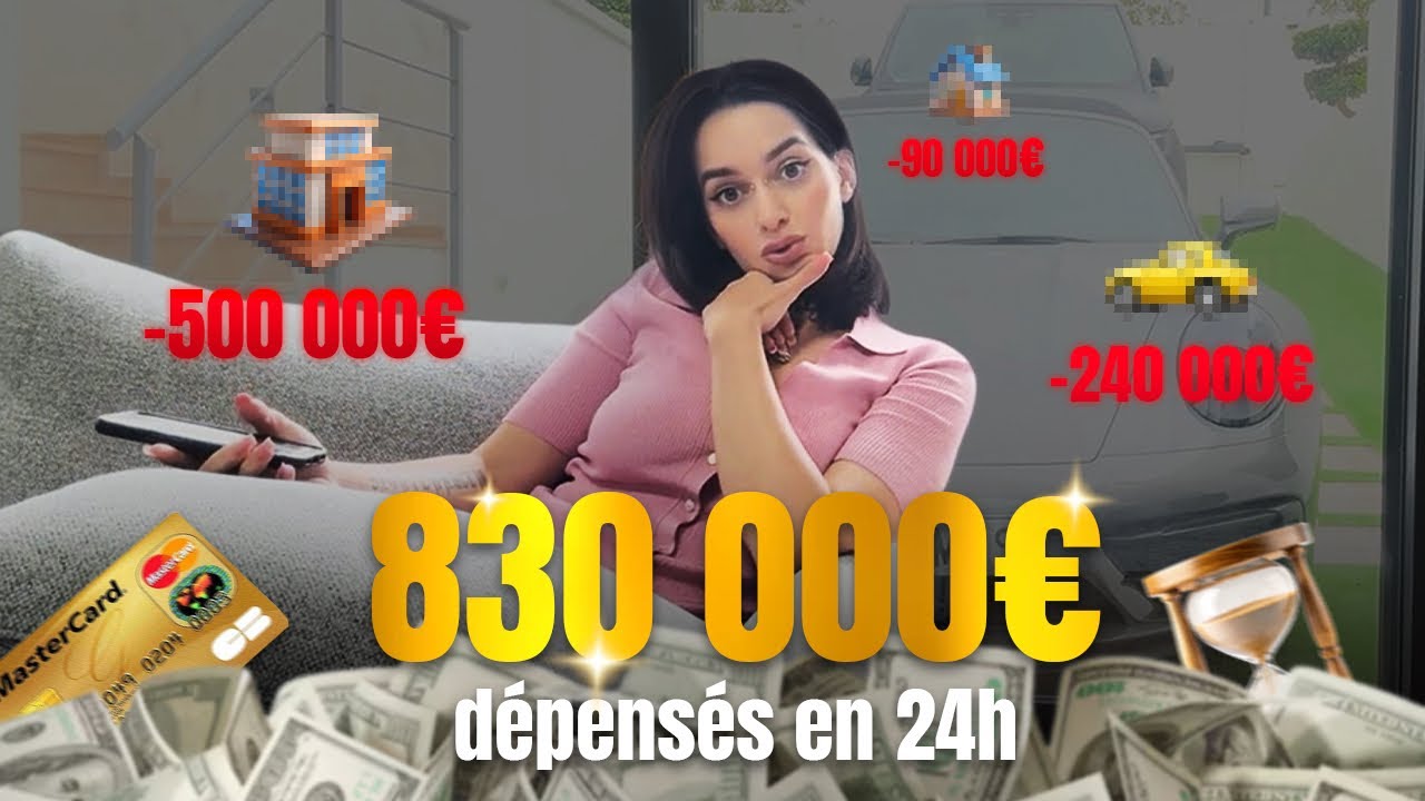 J’ai dépensé 830.000€ en 24h  😅💸