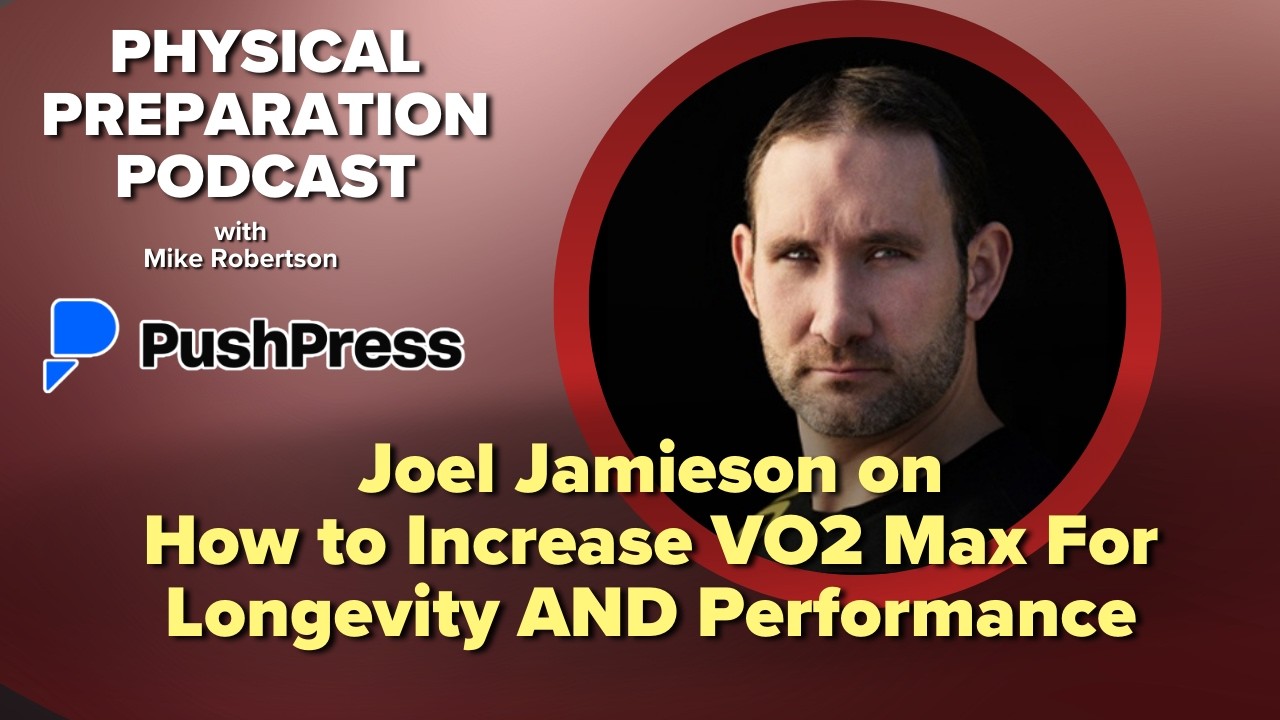 Joel Jamieson on How to Increase VO2 Max For Longevity AND Performance