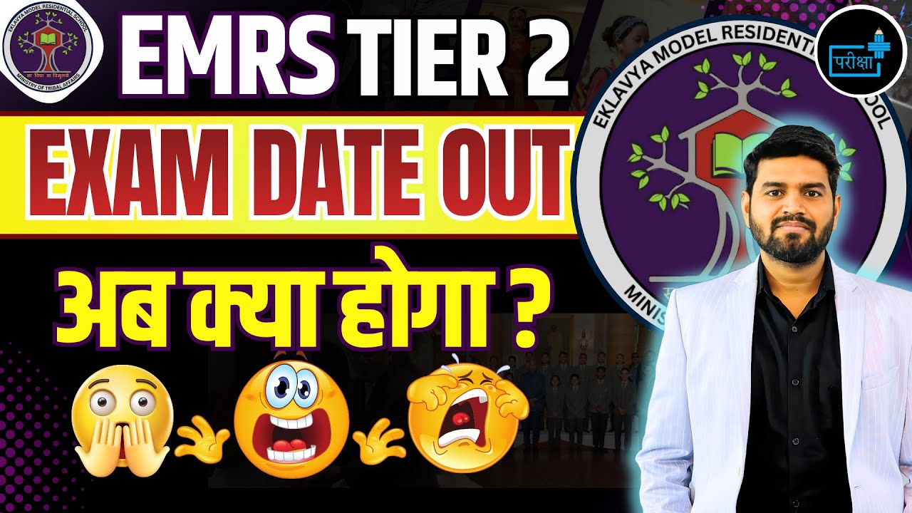 EMRS TIER 2 EXAM DATE Out!!,  HOSTEL WARDEN EXAM DATE. EMRS TGT PGT EXAM DATE, EMRS JSA EXAM DATE