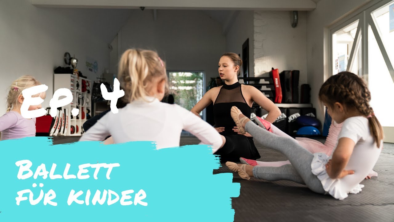 Trainieren von zu Hause Ep.4 - BALLETT FÜR KINDER