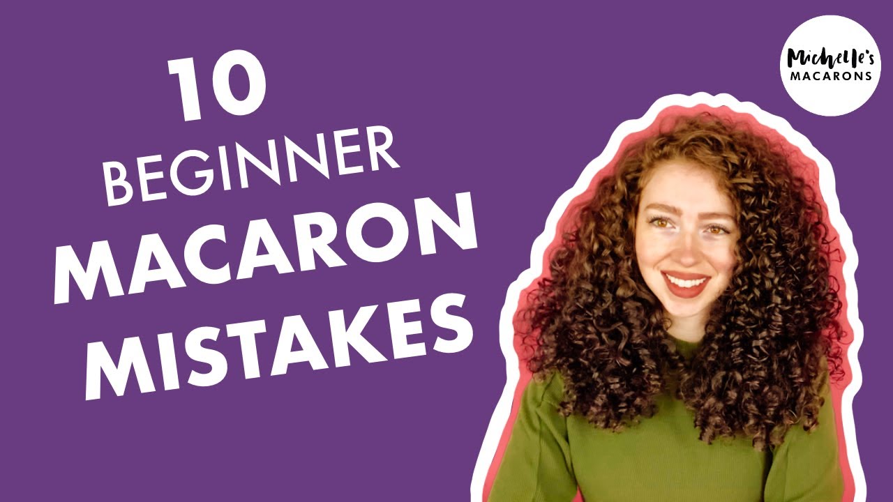 Top 10 Macaron Mistakes Beginners Make | Macaron Troubleshooting (TIPS & TRICKS)
